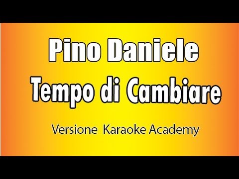 Pino Daniele - Tempo di cambiare