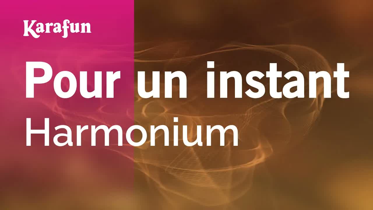 Harmonium - Pour un instant