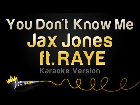 Jax Jones feat. RAYE - You Don't Know Me