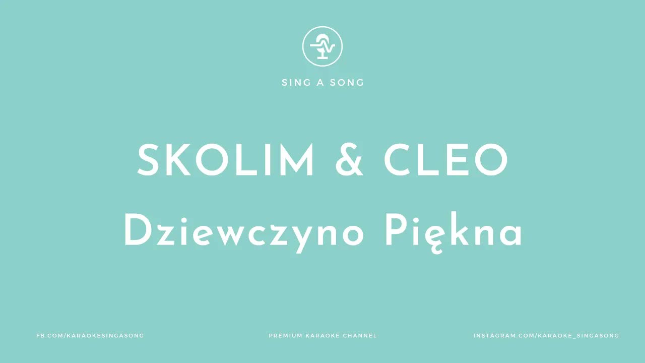 SKOLIM & CLEO - Dziewczyno piękna