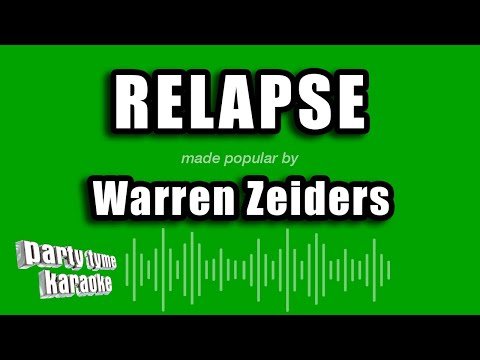 Warren Zeiders - Relapse