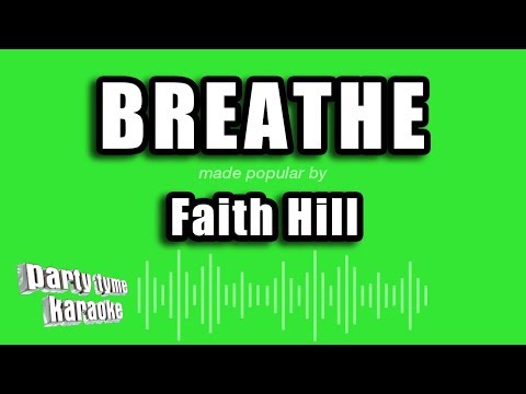 Faith Hill - Breathe