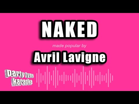 Avril Lavigne - Naked