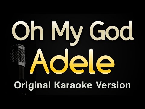 Adele - Oh My God