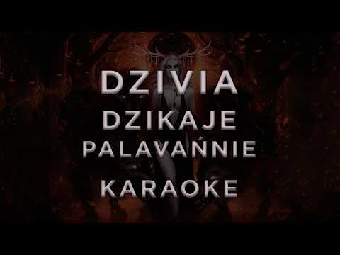 Dzivia - Dzikaje Palavańnie