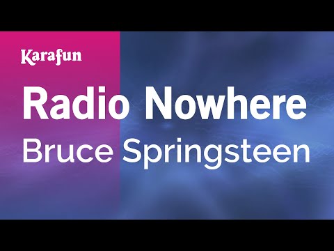 Bruce Springsteen - Radio Nowhere