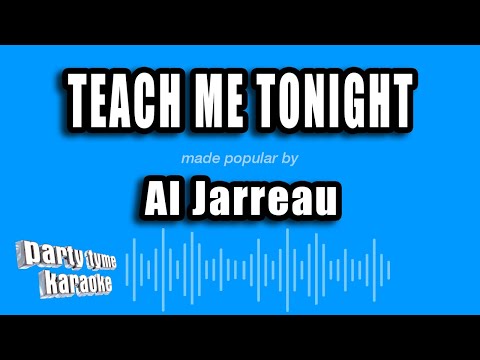 Al Jarreau - Teach Me Tonight