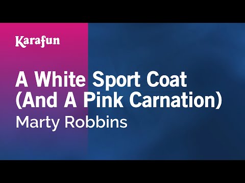 Marty Robbins - A White Sport Coat (And A Pink Carnation)