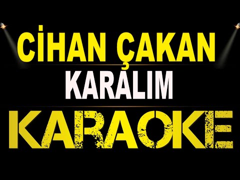 Cihan Çakan - Karalım