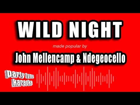 John Mellencamp & Ndegeocello - Wild Night