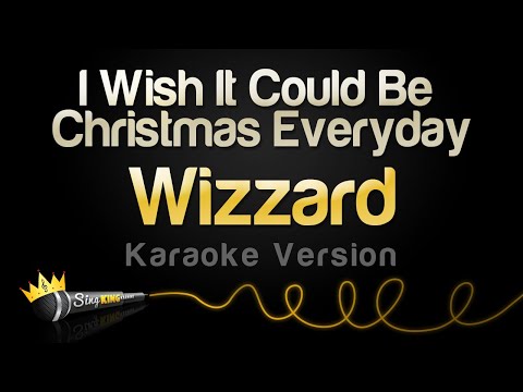 Wizzard - I Wish It Could Be Christmas Everyday