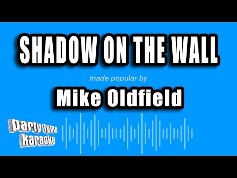 Mike Oldfield - Shadow On The Wall