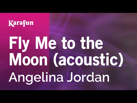 Angelina Jordan - Fly Me to the Moon (acoustic)
