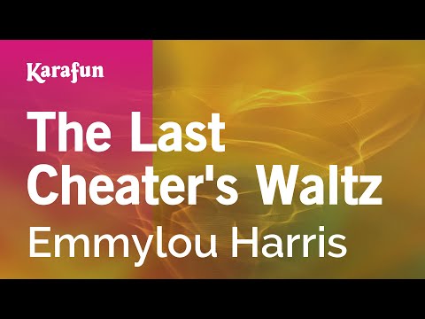 Emmylou Harris - The Last Cheater's Waltz