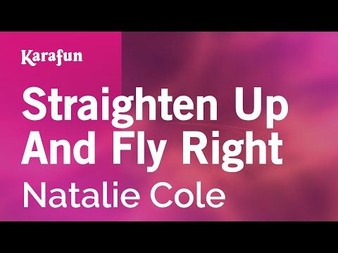 Natalie Cole - Straighten Up And Fly Right