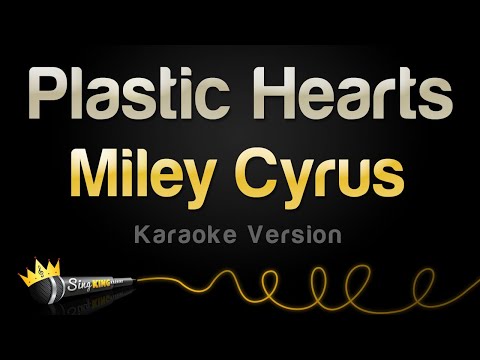 Miley Cyrus - Plastic Hearts