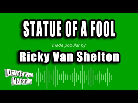 Ricky Van Shelton - Statue of a Fool