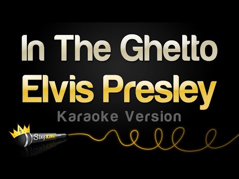 Elvis Presley - In The Ghetto