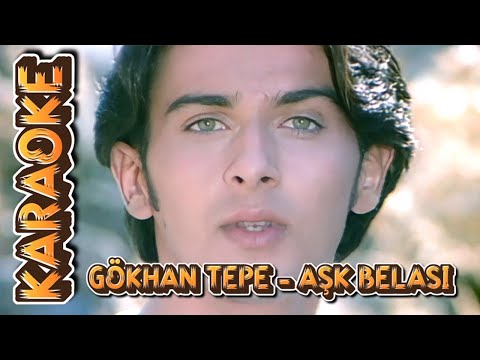 Gökhan Tepe - Aşk Belası