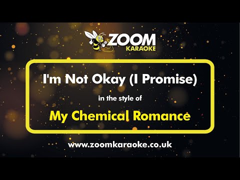 My Chemical Romance - I'm Not Okay (I Promise)