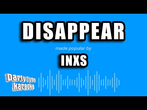 INXS - Disappear