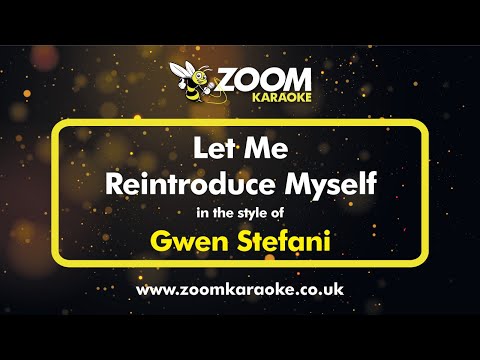 Gwen Stefani - Let Me Reintroduce Myself