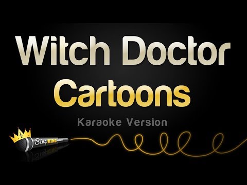 Cartoons - Witch Doctor (Ooh Eeh Ooh Ah Aah Ting Tang Walla Walla Bing Bang)