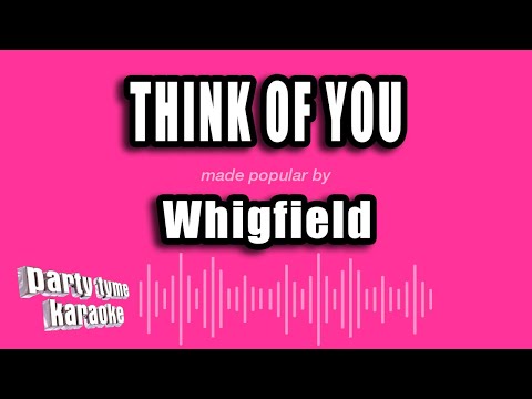 Whigfield - Think of You