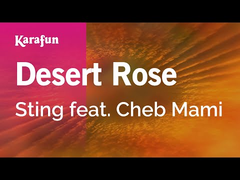 Sting & Cheb Mami الشاب مامي - Desert Rose