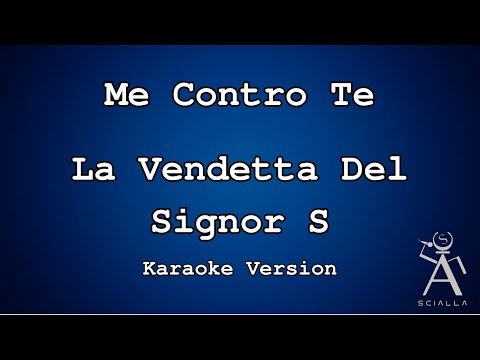 Me Contro Te - La Vendetta Del Signor S
