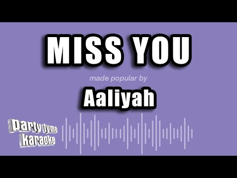 Aaliyah - Miss You