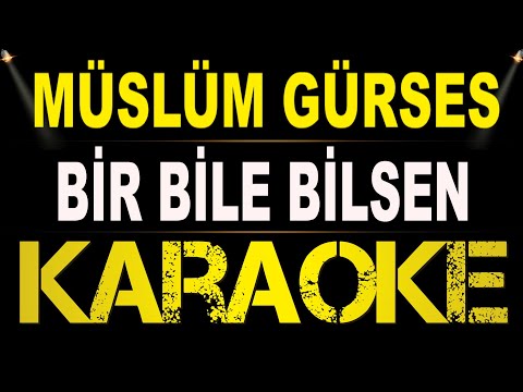Müslüm Gürses - Bir Bilebilsen