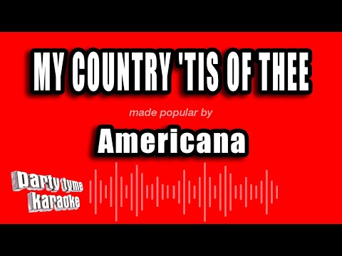 Americana - My Country 'Tis of Thee