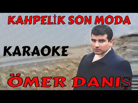 ÖMER DANIŞ KAHPELİK SON MODA
