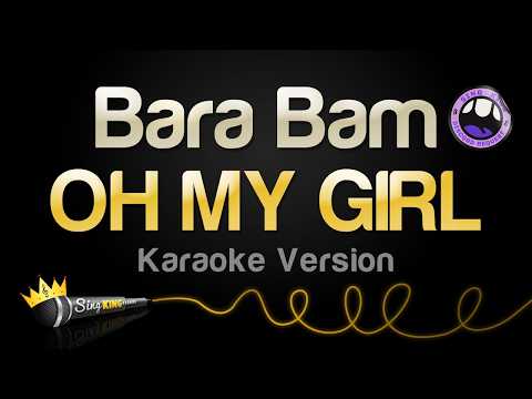OH MY GIRL - Bara Bam