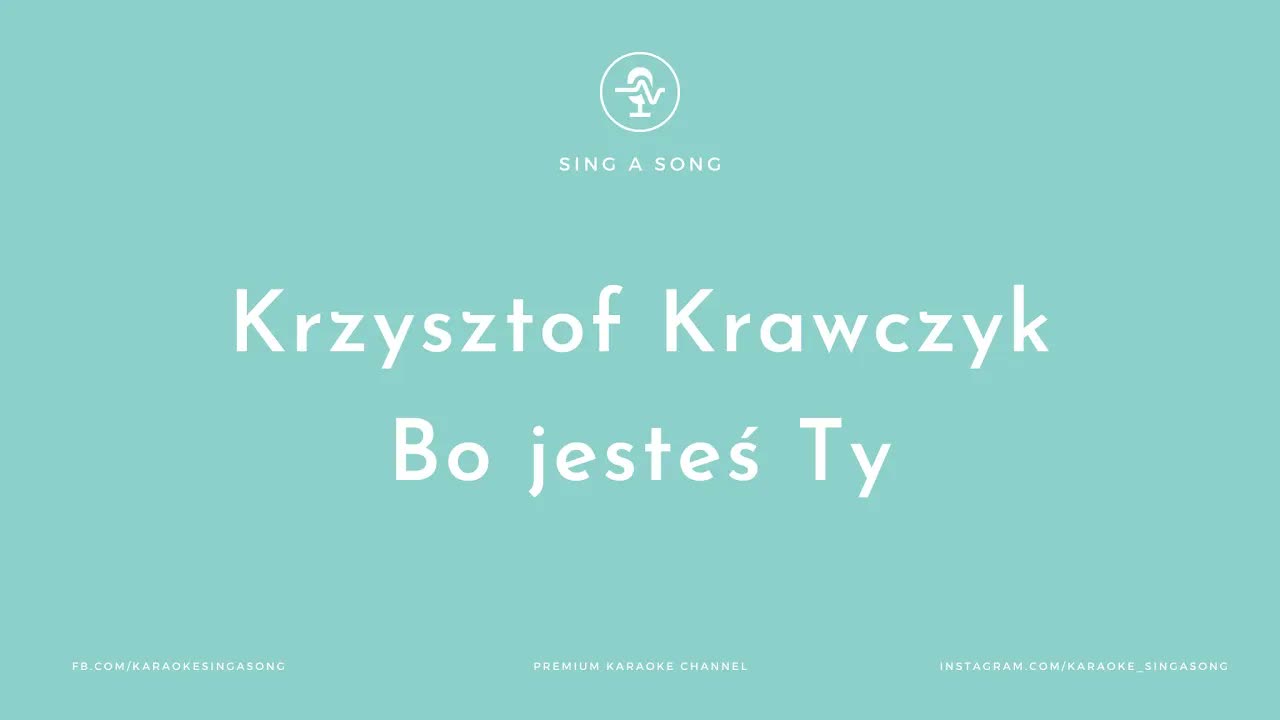Krzysztof Krawczyk - Bo jesteś Ty