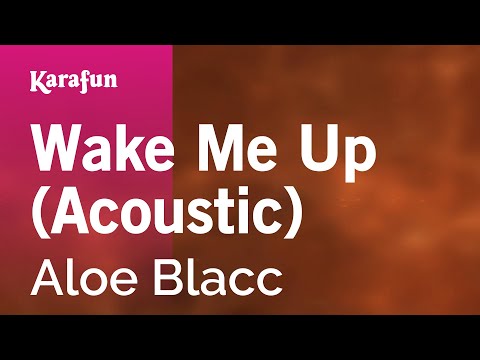 Aloe Blacc - Wake Me Up (acoustic)