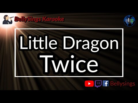 Little Dragon - Twice