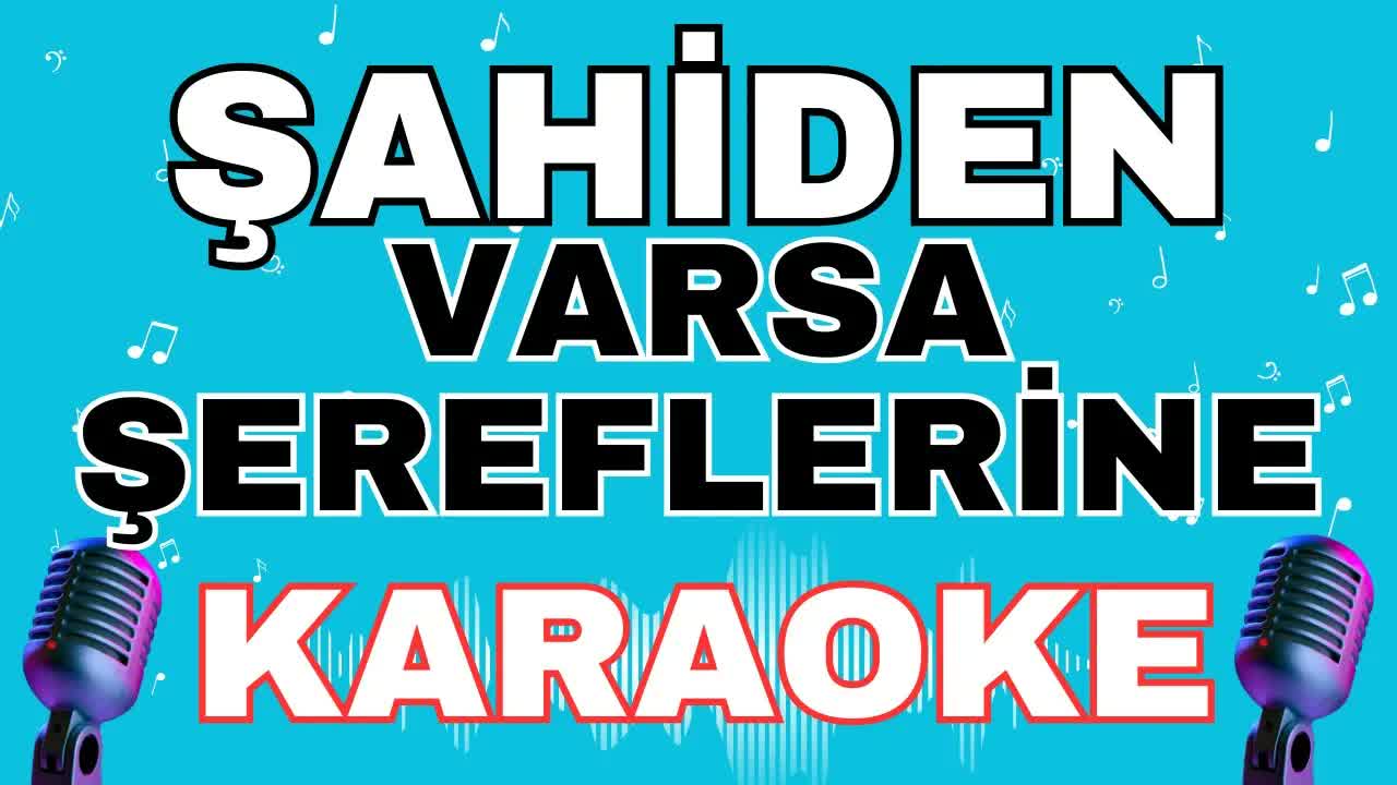 Şahiden - Varsa Şereflerine