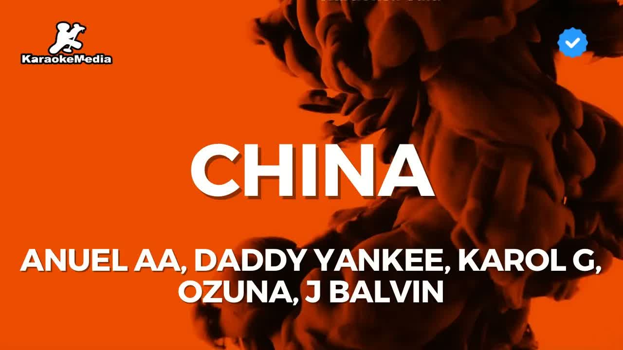 Anuel AA, Daddy Yankee, Karol G, Ozuna, J Balvin - China