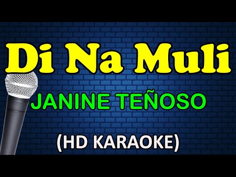Janine Teñoso - DI NA MULI