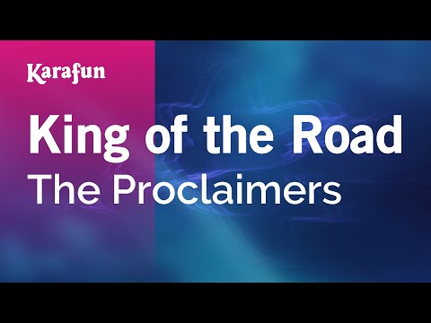 The Proclaimers - King of the Road