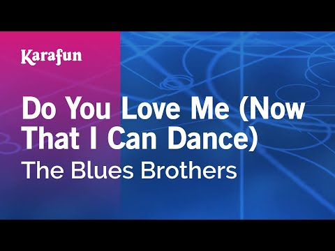 The Blues Brothers - Do You Love Me (Now That I Can Dance)