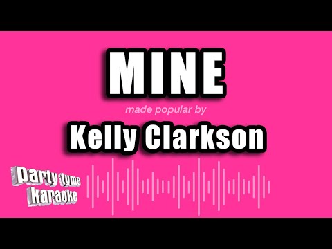 Kelly Clarkson - mine