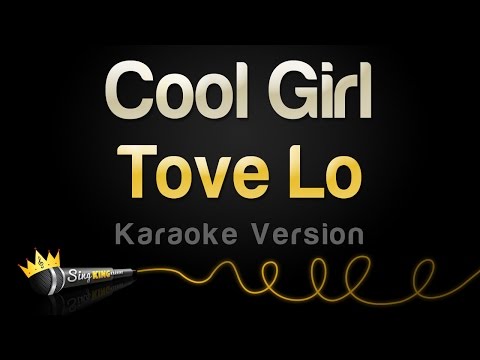 Tove Lo - Cool Girl