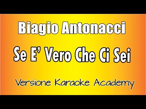 Biagio Antonacci - Se è vero che ci sei