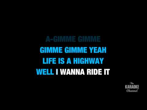 Rascal Flatts - Life Is A Highway