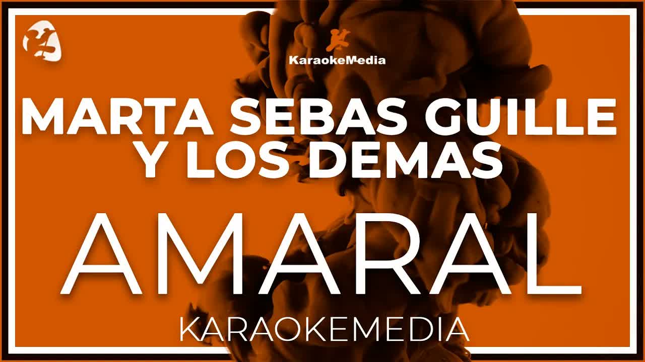Amaral - Marta Sebas Guille Y Los Demas
