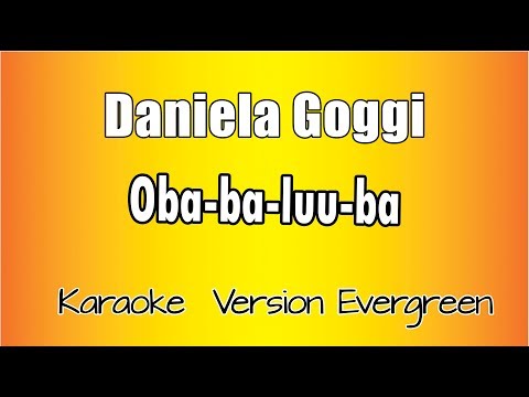 Daniela Goggi - Oba-ba-luu-ba