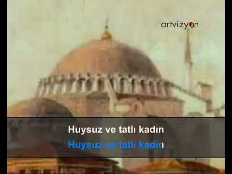 Huysuz ve Tatlı Kadın